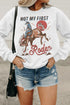 Not My First Rodeo Western Print Pullover Sweatshirt