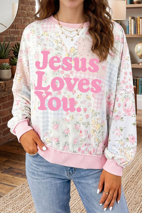 Jesus Loves You Floral Patchwork Pullover Sweatshirt