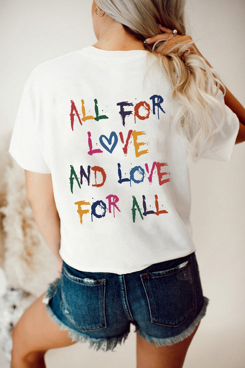 All For Love Quote Graphic Short Sleeve Jersey Tee