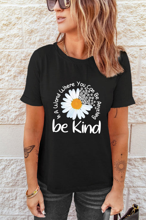Be Kind Slogan Daisy Graphic Crew Neck Tee