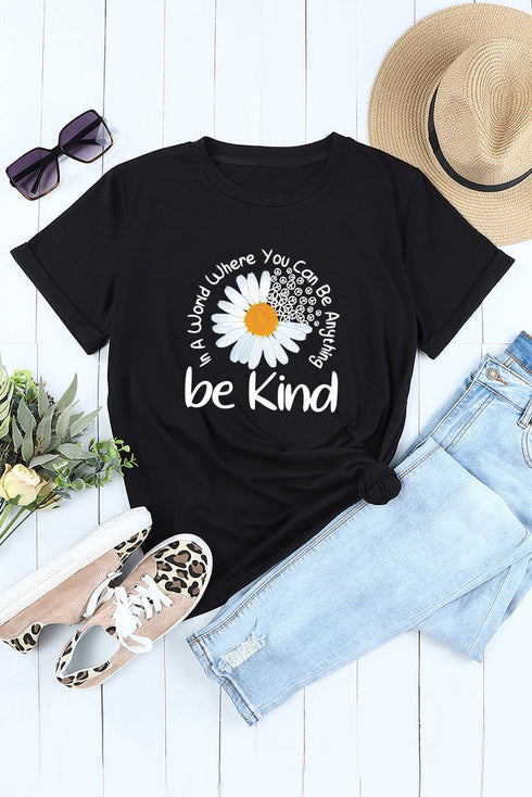 Be Kind Slogan Daisy Graphic Crew Neck Tee