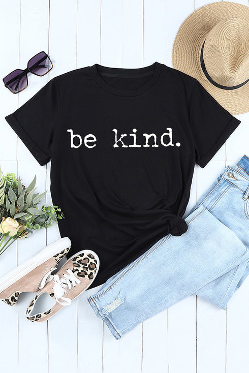 Be Kind Slogan Print Relaxed Fit Graphic T Shirt