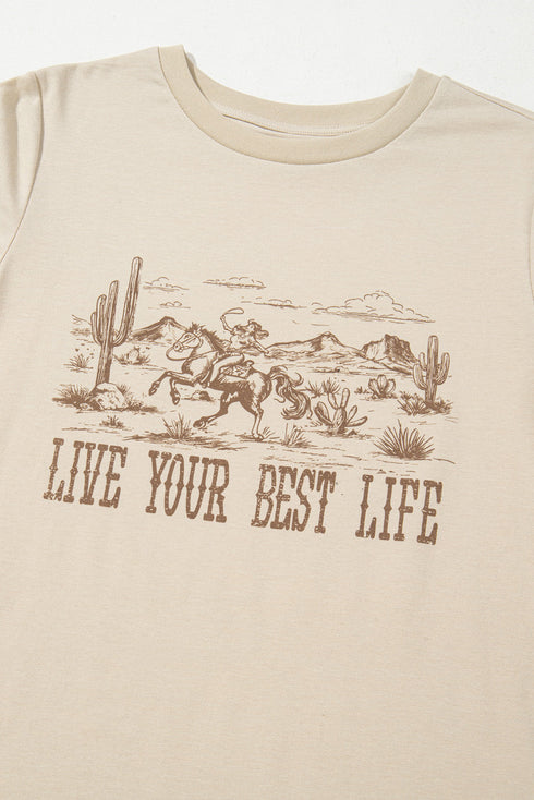 Beige LIVE YOUR BEST LIFE Crew Neck Western Graphic Tee