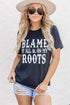 Black Blame It All On My Roots Short Sleeve T Shirt