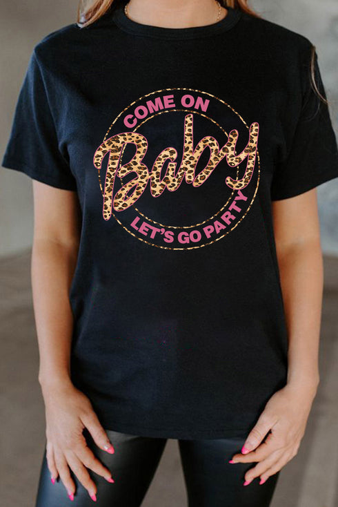 Black Come On Baby Leopard Graphic T Shirt