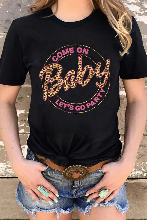 Black Come On Baby Leopard Graphic T Shirt