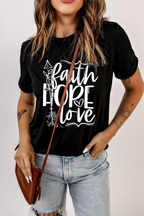 Black Faith Hope Love Graphic Print Short Sleeve T Shirt
