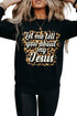 Black Let Me Tell You About My Jesus Leopard Print Graphic Sweatshirt
