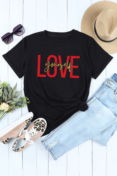 Black Love Yourself Glitter Pattern Print Short Sleeve T Shirt