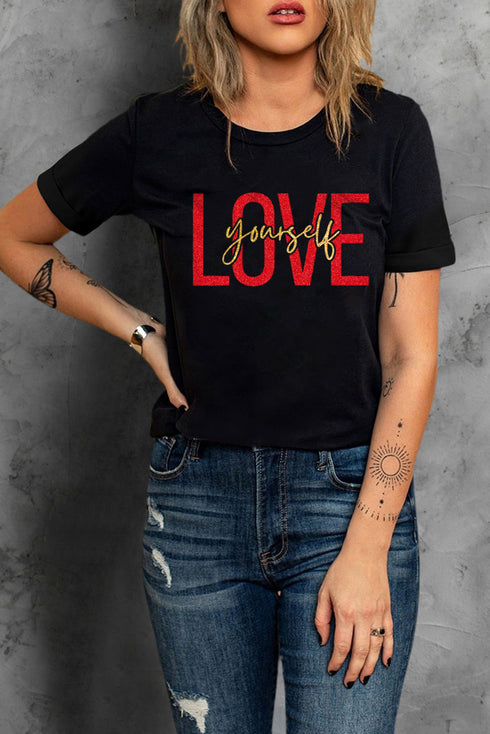 Black Love Yourself Glitter Pattern Print Short Sleeve T Shirt