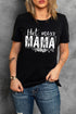 Black Mama Hot Mess Graphic Print Short Sleeve T Shirt