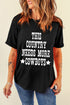 Black This Country Needs More Cowboys Graphic T Shirt
