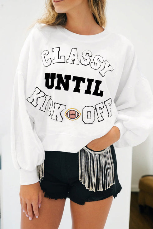 Classy Until Kickoff Graphic Long Sleeve Pullover Sweatshirt