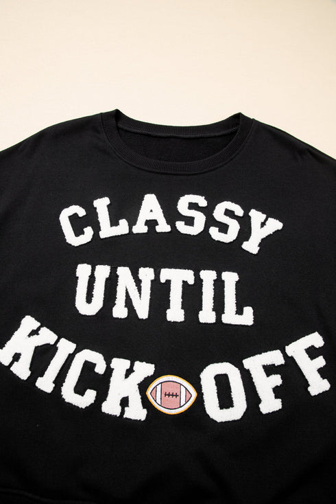 Classy Until Kickoff Graphic Long Sleeve Pullover Sweatshirt