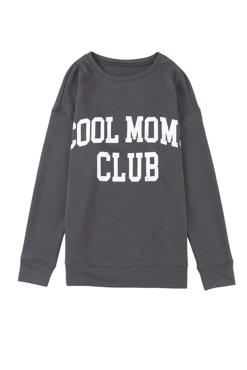 Cool Moms Club Graphic Drop Shoulder Crew Neck Sweatshirt