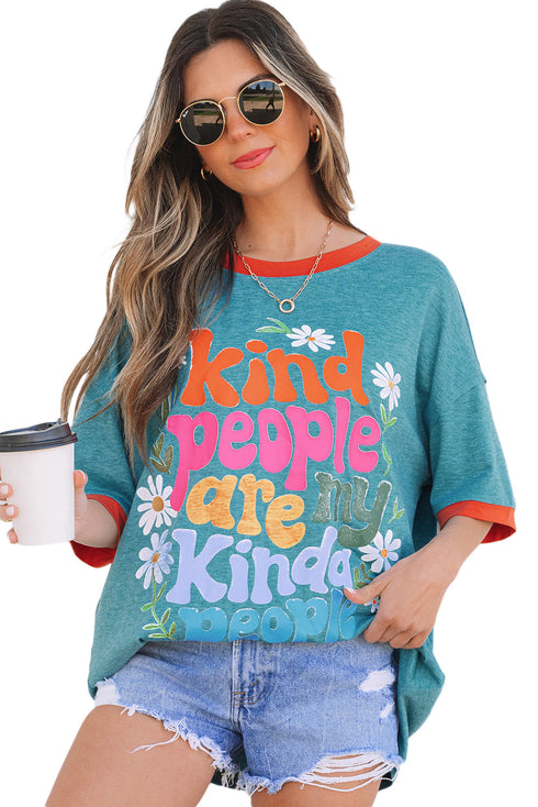 Dusk Blue Kind People are My Kind People Graphic Oversized Tee