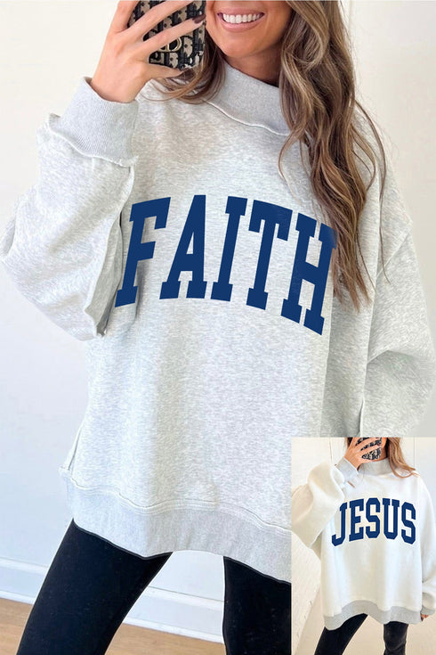Faith Jesus Double Sided Letter Print High Neck Sweatshirt