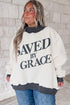 Saved By Grace Letter Print Mock Neck Sweatshirt