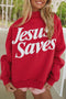 Jesus Saves Slogan Stand Neck Baggy Sweatshirt