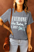Everyone Was Thinking It Sassy Quote Graphic Tee