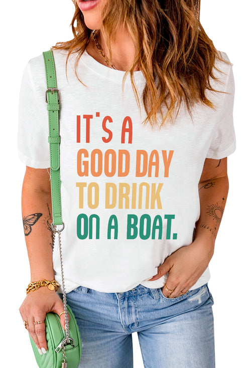 Good Day Boat Slogan Graphic Print Short Sleeve Tee