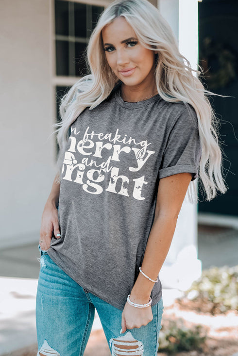 Gray I'M Freaking Merry And Bright Graphic T Shirt