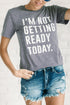 Gray Slogan Letter Print Crew Neck Graphic T Shirt