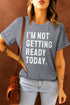 Gray Slogan Letter Print Crew Neck Graphic T Shirt