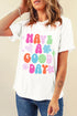 Have A Good Day Retro Font Graphic Tee