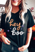 Hey Boo Slogan Round Neck T Shirt