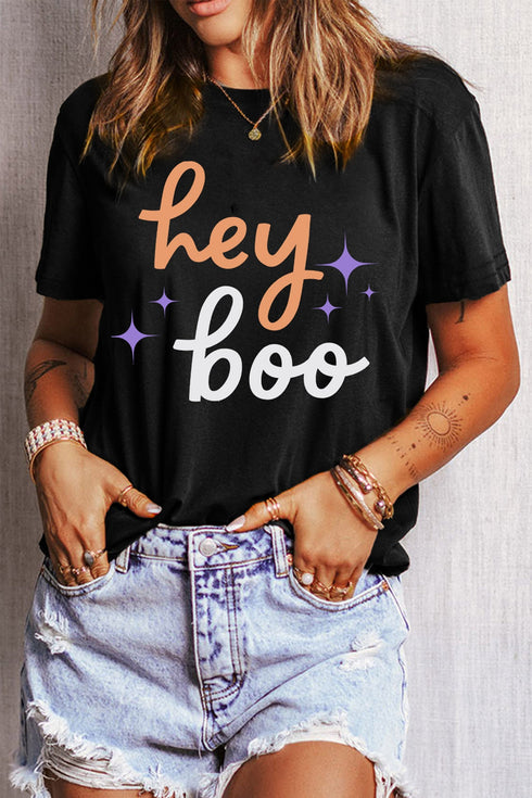 Hey Boo Slogan Round Neck T Shirt