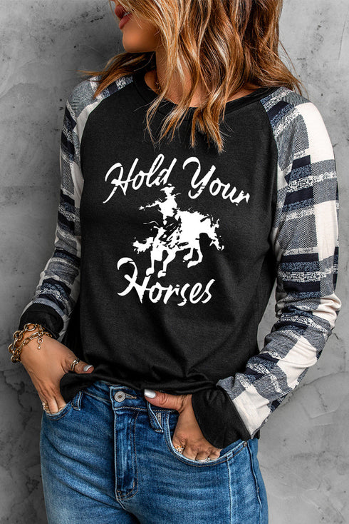 Hold Your Horses Funny Print Plaid Raglan Sleeve Pullover