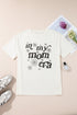 In My Mom Era Floral Graphic T-Shirt