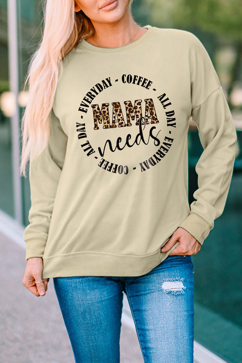 Khaki Mama Needs All Day Everyday Letters Graphic Sweatshirt