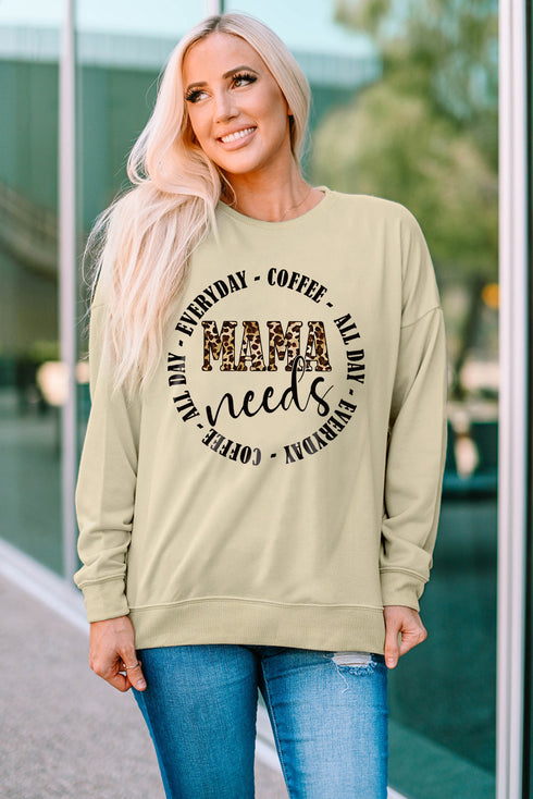 Khaki Mama Needs All Day Everyday Letters Graphic Sweatshirt