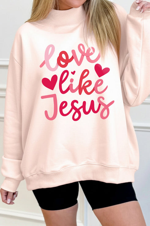 Love Like Jesus Graphic Print Mock Neck Sweatshirt