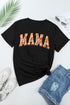 Mama Letter Graphic Crew Neck Short Sleeve T-Shirt