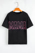 Mama Letter Graphic Crew Neck Short Sleeve Tee