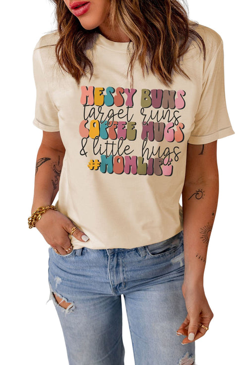Messy Buns And Coffee Mugs Mom Life Graphic Shirt