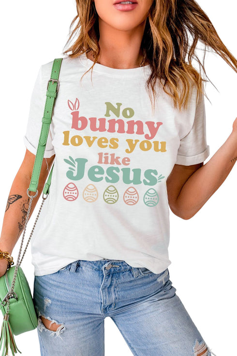 No Bunny Loves You Like Jesus Graphic Tee