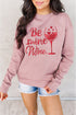 Pink Be Mine Wine Shining Graphic Print Sweatshirt
