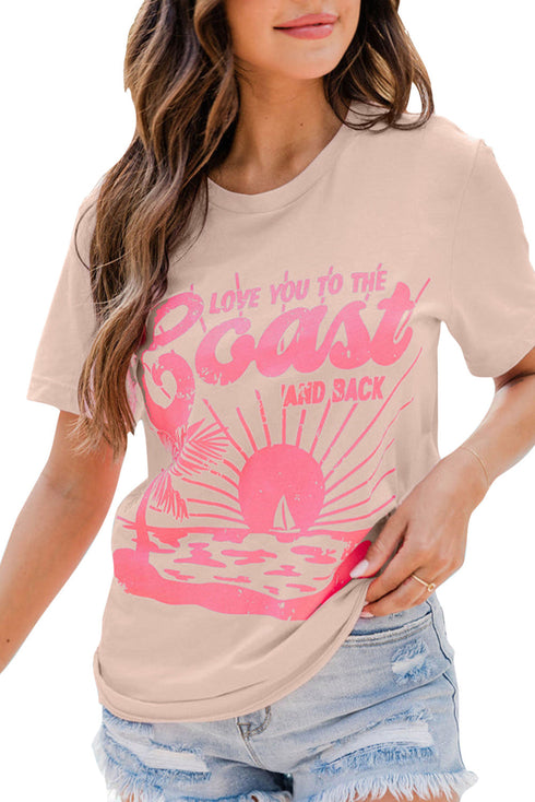 Pink Love You To The Coast And Back Short Sleeve Graphic Tee