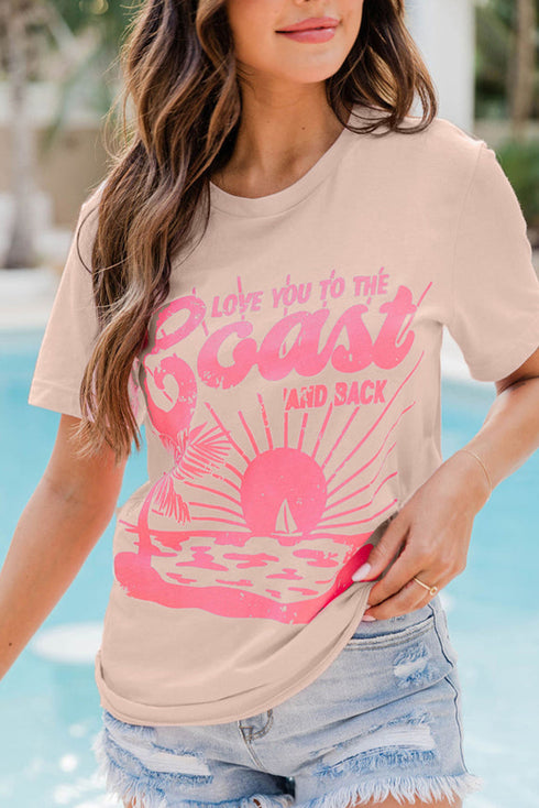 Pink Love You To The Coast And Back Short Sleeve Graphic Tee