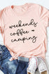 Pink Weekends Coffee & Camping Printed Short Sleeve T Shirt