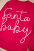 Santa Baby Script Graphic Holiday Crew Neck Sweatshirt