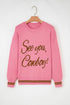 See You Cowboy Script Graphic Crew Neck Sweater