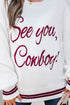 See You Cowboy Script Graphic Crew Neck Sweater