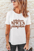 Spices Your Pumpkin Text Print Jersey Graphic Tee