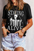 Staying Alive Skeleton Graphic Print Oversized T Shirt