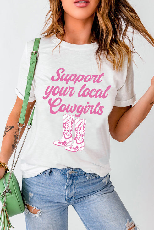 Support Your Local Cowgirls Western Boots Print Graphic Tee